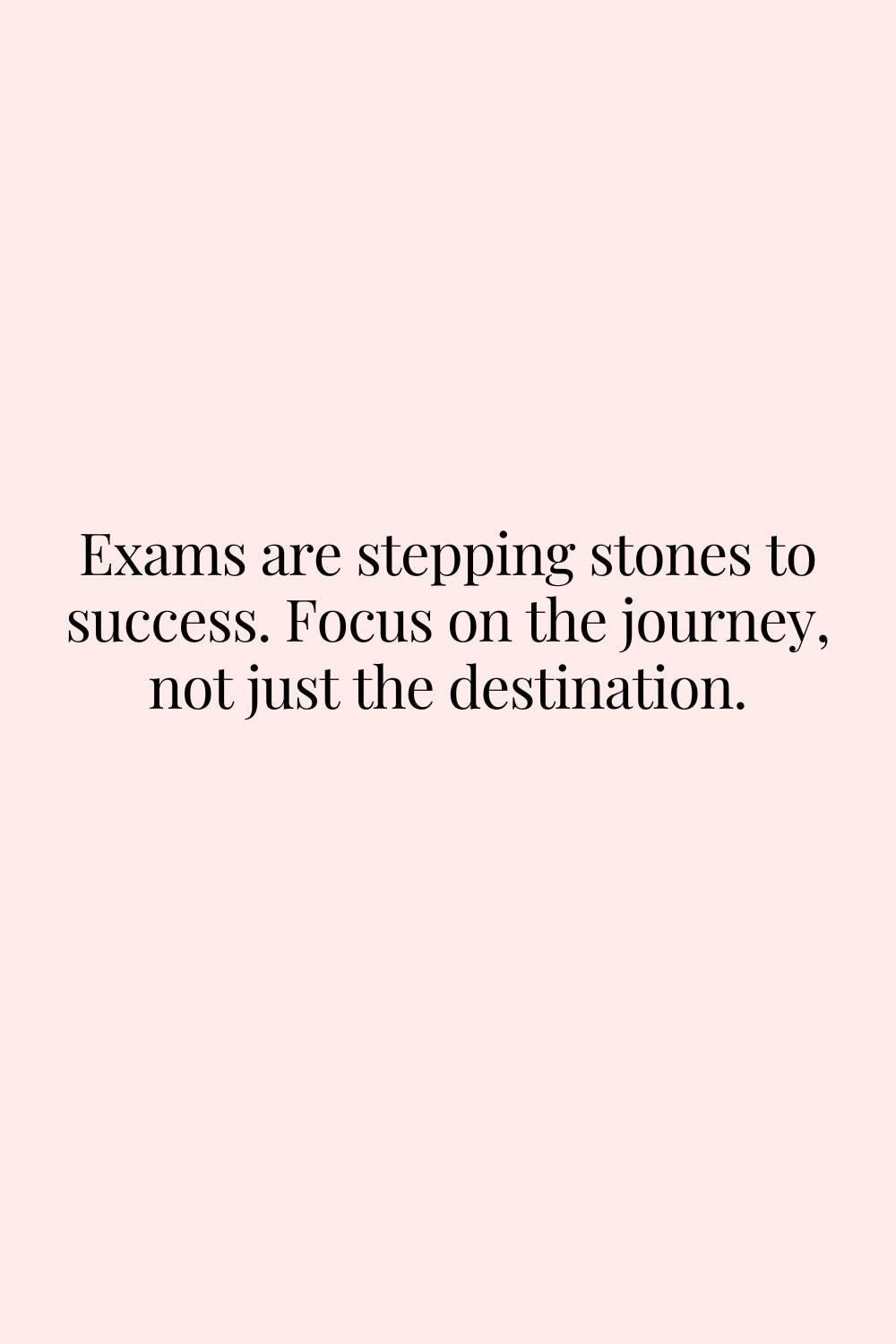 Examination Quotes for Students
