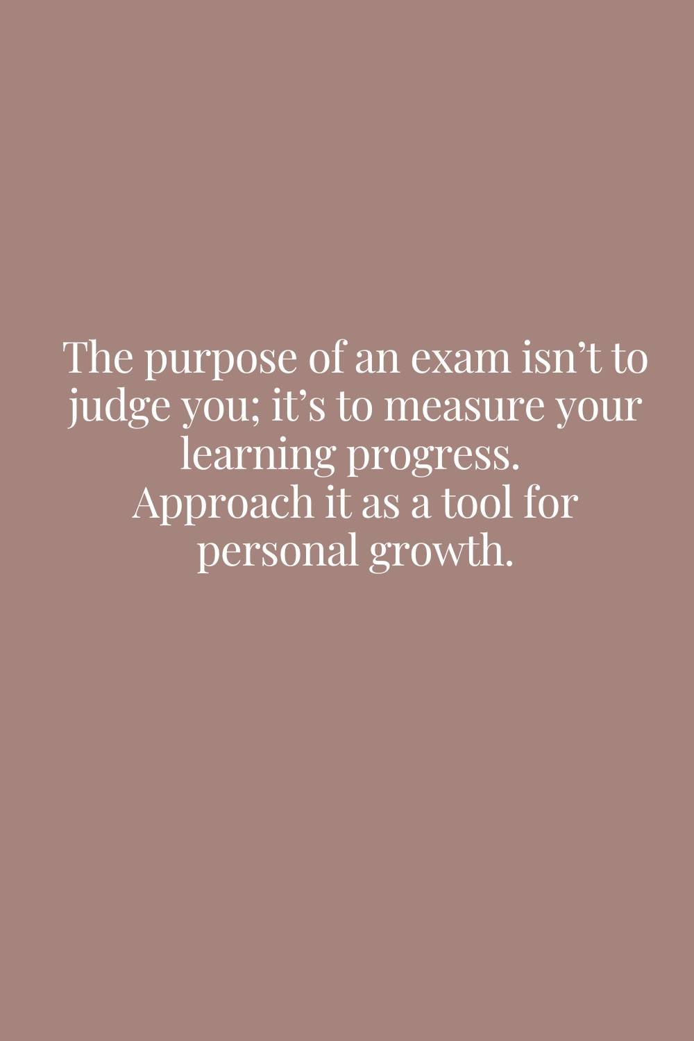 Examination Quotes for Students
