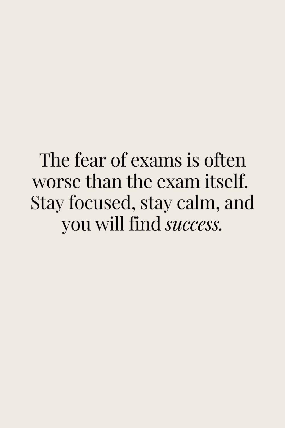 Examination Quotes for Students