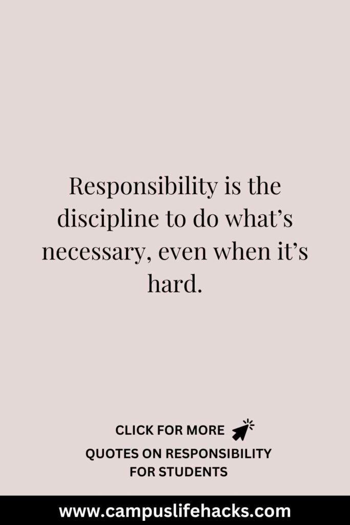 quotes about responsibility for students