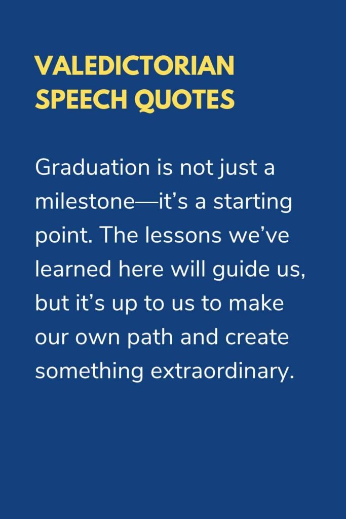 valedictorian speech quotes