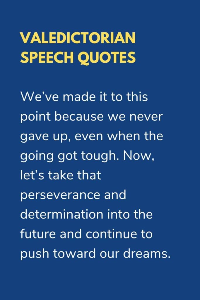 valedictorian speech quotes