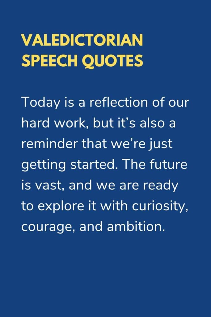 valedictorian speech quotes