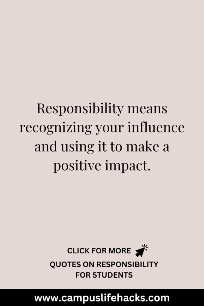 quotes about responsibility for students