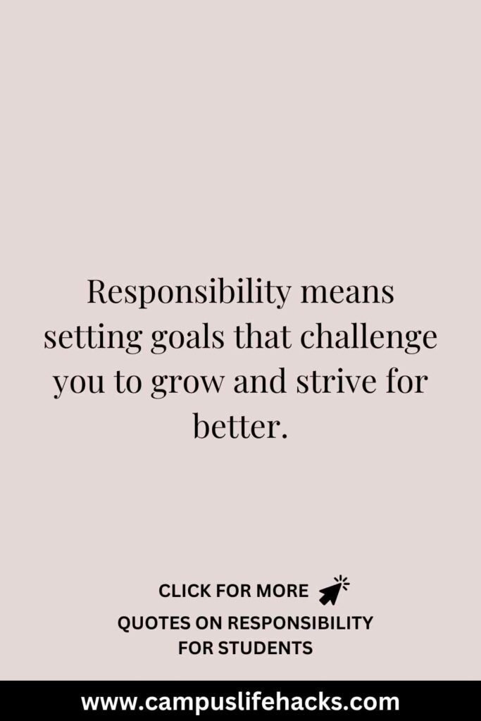 quotes about responsibility for students