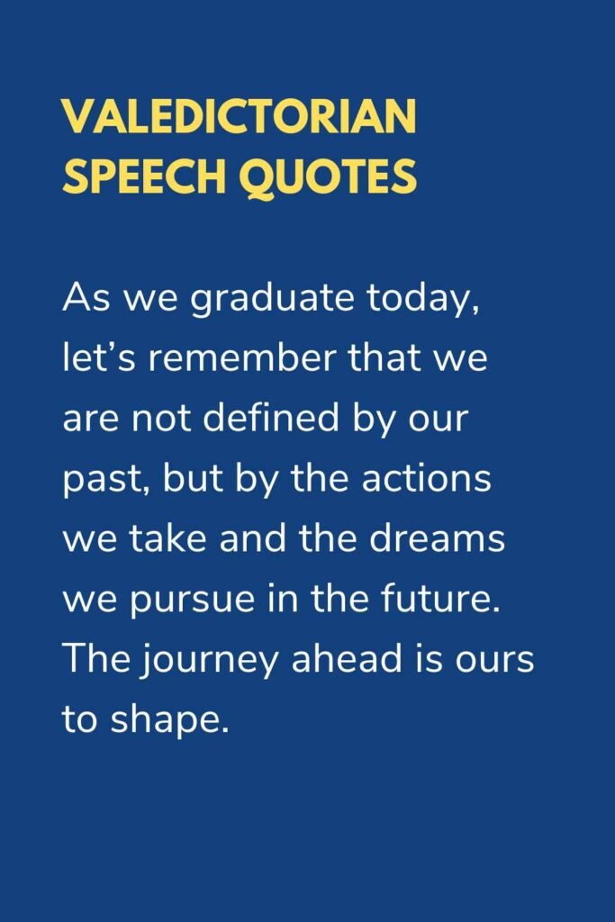 valedictorian speech quotes