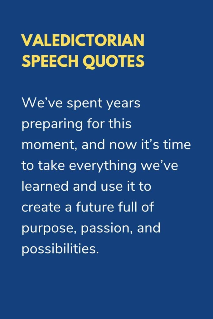 valedictorian speech quotes