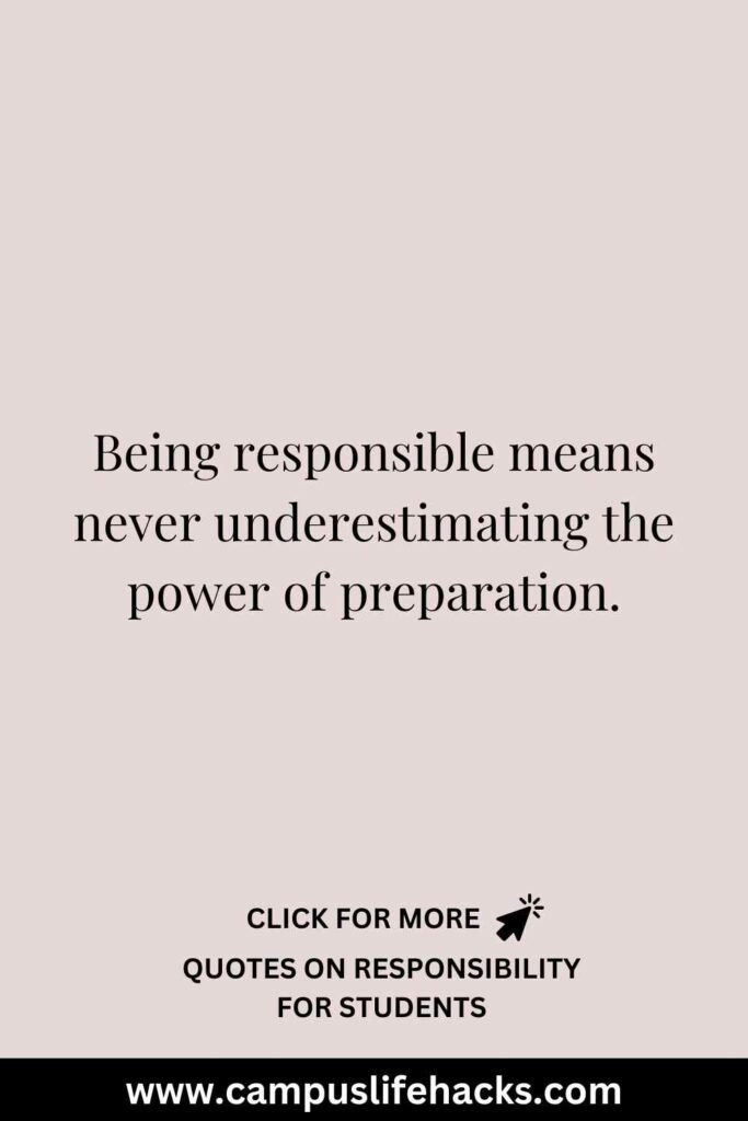 quotes about responsibility for students
