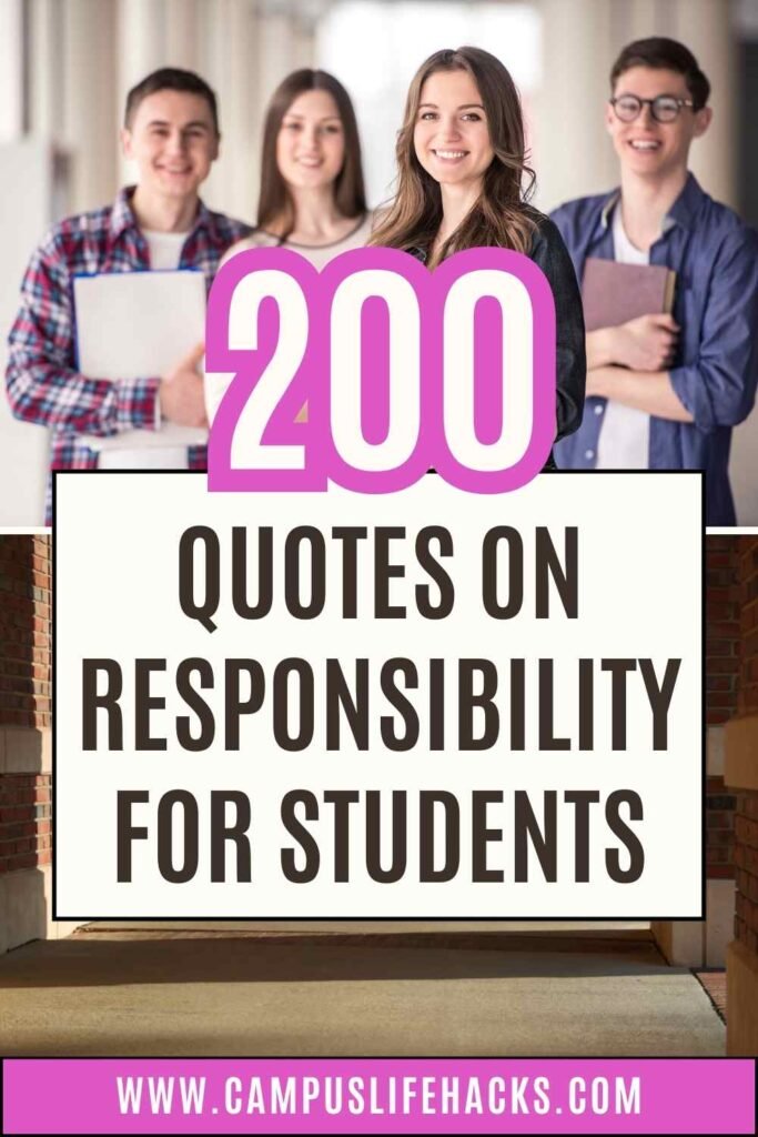 quotes on responsibility for students